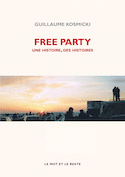Free Party [ancienne édition]